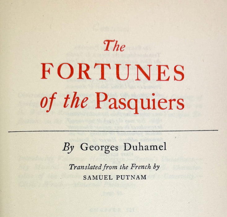 The Fortunes of the Pasquiers, by Georges Duhamel, Harper & Brothers, 1935