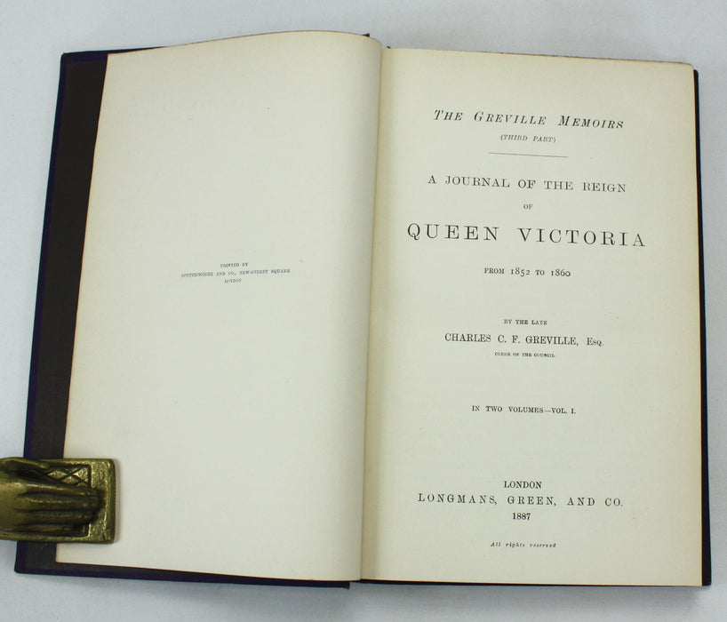 The Greville Memoirs; A Journal of the Reigns of King George IV, King William IV and Queen Victoria, 3 Parts in 8 Volumes, Charles C.F. Greville, 1875-1887