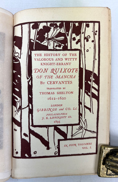 The History of The Valorous and Witty Knight-Errant Don Quixote of The Mancha, Cervantes, 1895. Translated by Thomas Shelton