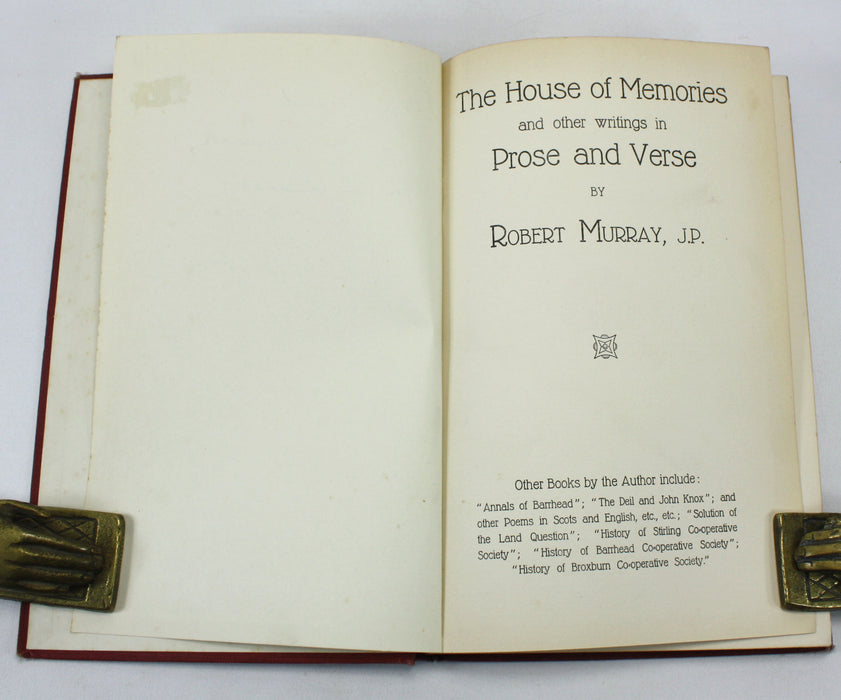 The House of Memories, Robert Murray, author inscribed, 1944