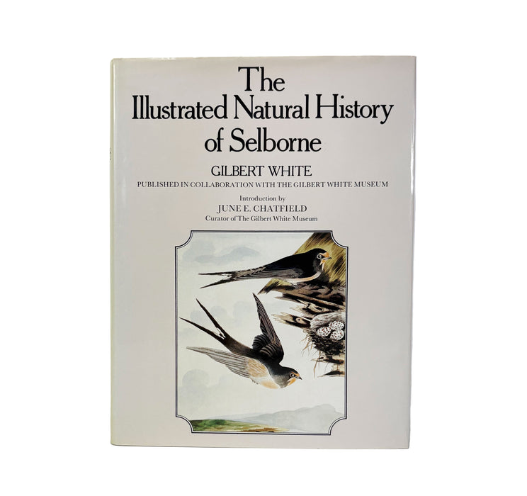 The Illustrated Natural History of Selborne, Gibert White, with Gilbert White Museum, 1981