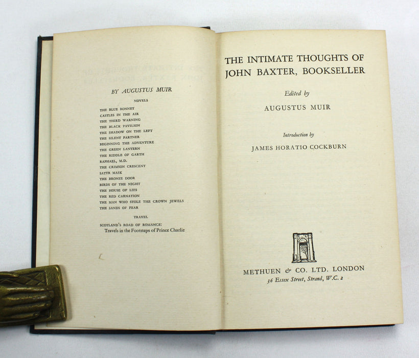 The Intimate Thoughts of John Baxter, Bookseller, Edited by Augustus Muir, 1942