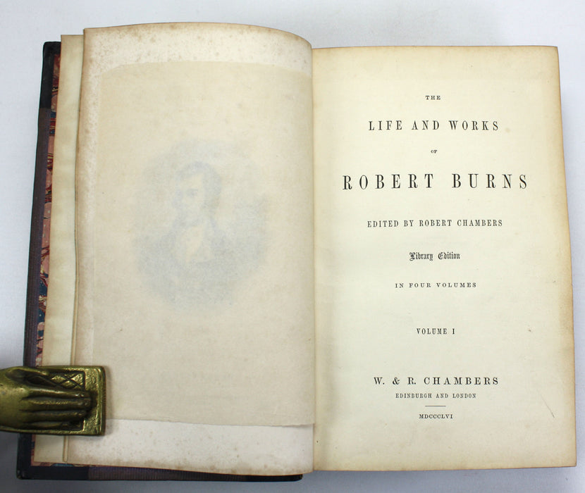The Life and Works of Robert Burns, Robert Chambers, 1856, 2 Vols bound as one.
