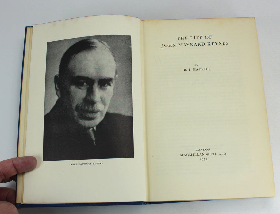 The Life of John Maynard Keynes, R.F. Harrod, 1951, with multiple signed half title, and letters by Gilbert Murray and Rose Macaulay. Liberal International & John Hutchison MacCallum Scott interest.