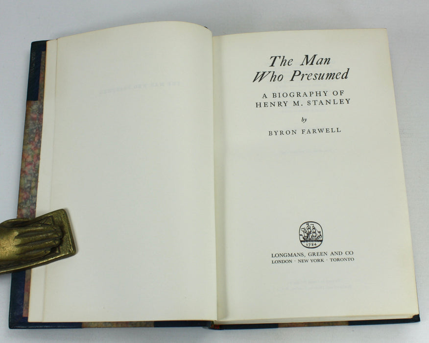The Man Who Presumed; A Biography of Henry M. Stanley, Byron Farwell, 1958