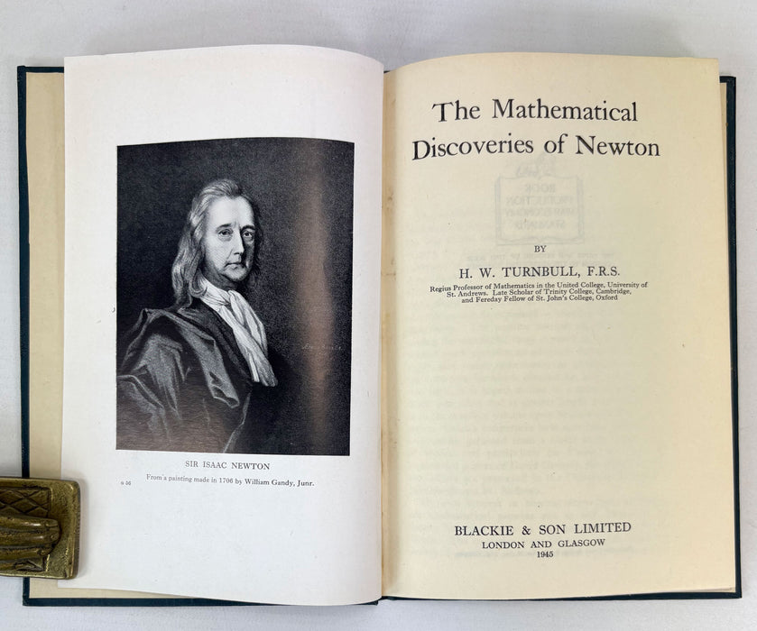 The Mathematical Discoveries of Newton, by H.W. Turnbull, Blackie & Son, 1945