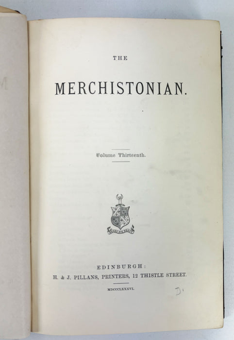 The Merchistonian, Volume Thirteenth, 1886