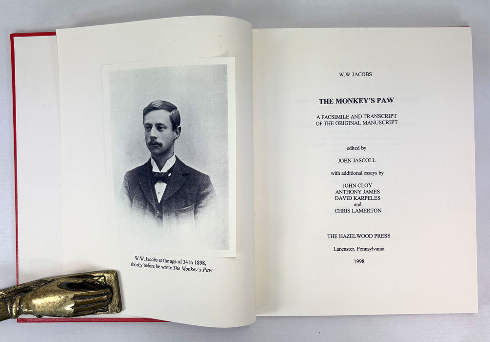 The Monkey's Paw, by W.W. Jacobs; A Facsimile and Transcript of the Original Manuscript, edited by John Jascoll, numbered limited edition