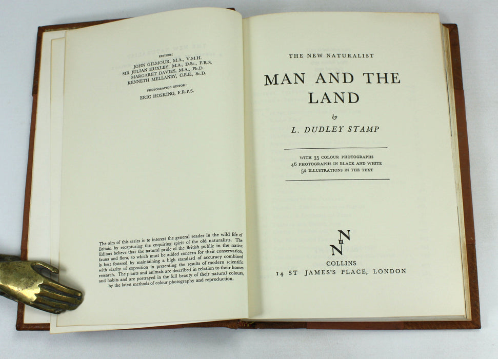 The New Naturalist; Man and The Land, L. Dudley Stamp, 1973