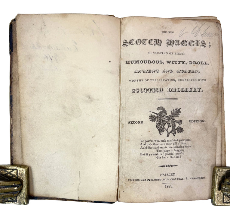 The New Scotch Haggis; Consisting of Pieces Humourous, Witty, Droll,.. Second edition, G. Caldwell, Paisley, 1829
