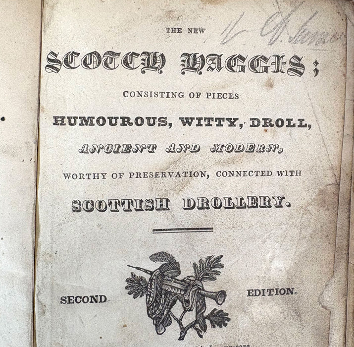 The New Scotch Haggis; Consisting of Pieces Humourous, Witty, Droll,.. Second edition, G. Caldwell, Paisley, 1829