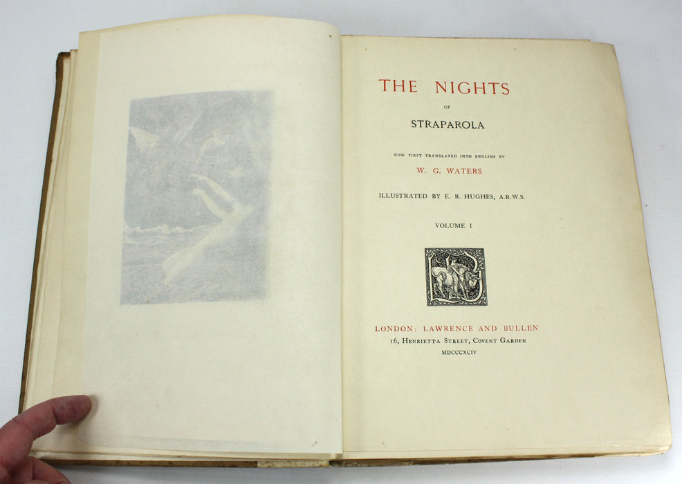 The Nights of Straparola, W.G. Walters, E.R. Hughes, 1894; numbered, Limited edition