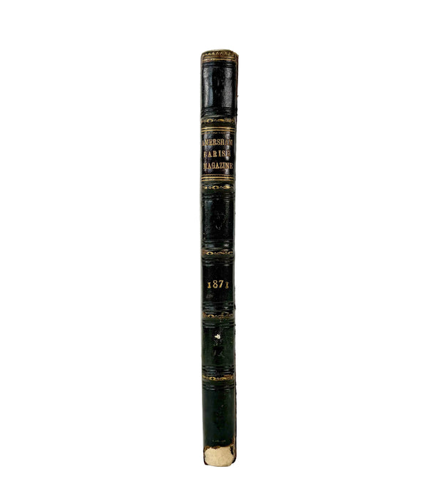 The Parish Magazine. Volume XIII (1871). Edited by the Rev. J. Erskine Clarke. Contemporary Annual bound as "Amersham Parish Magazine"