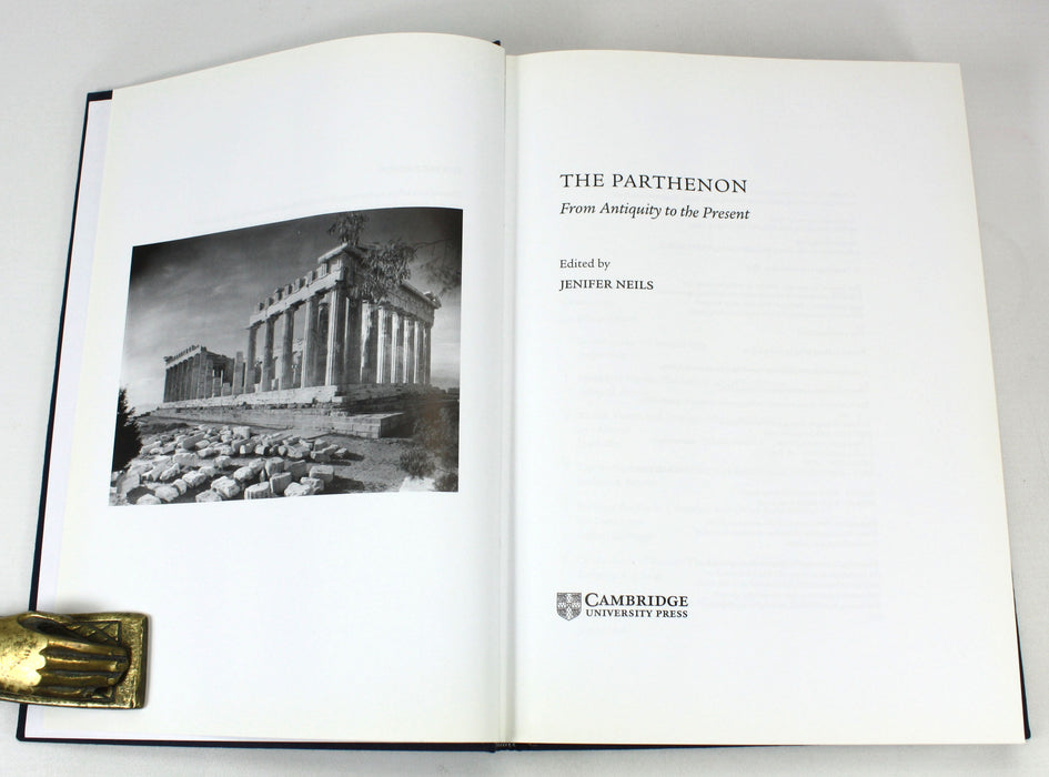 The Parthenon from Antiquity to the Present, Jennifer Neils, Cambridge University Press, 2005