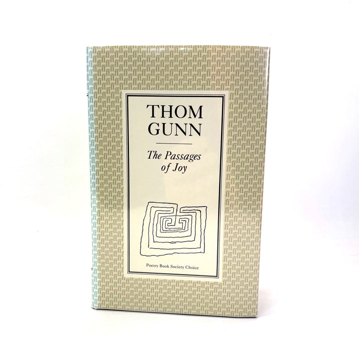 The Passages of Joy, Thom Gunn, Faber and Faber, 1982