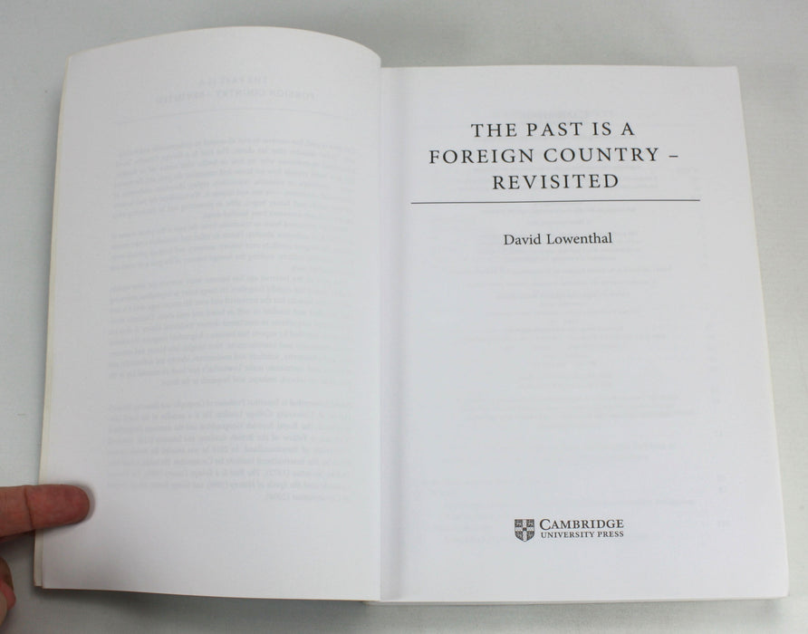 The Past is a Foreign Country – Revisited, David Lowenthal, 2015