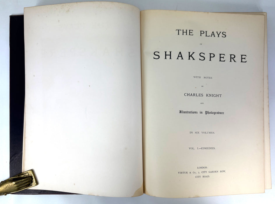The Plays of Shakespere, with notes by Charles Knight and Illustrations in Photogravure, In Six Volumes, Virtue & Co., c. 1890