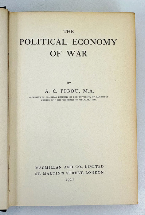 The Political Economy of War, A.C. Pigou, Macmillan, 1921