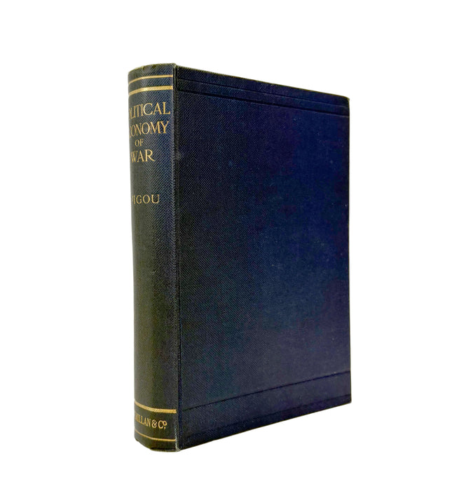 The Political Economy of War, A.C. Pigou, Macmillan, 1921