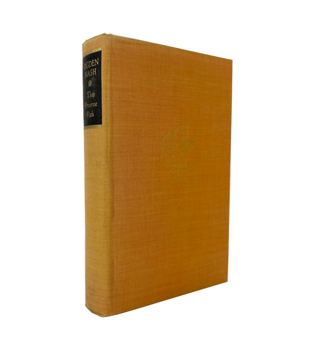 The Primrose Path, by Ogden Nash. Illustrated by Soglow. Simon and Schuster, New York, 1935