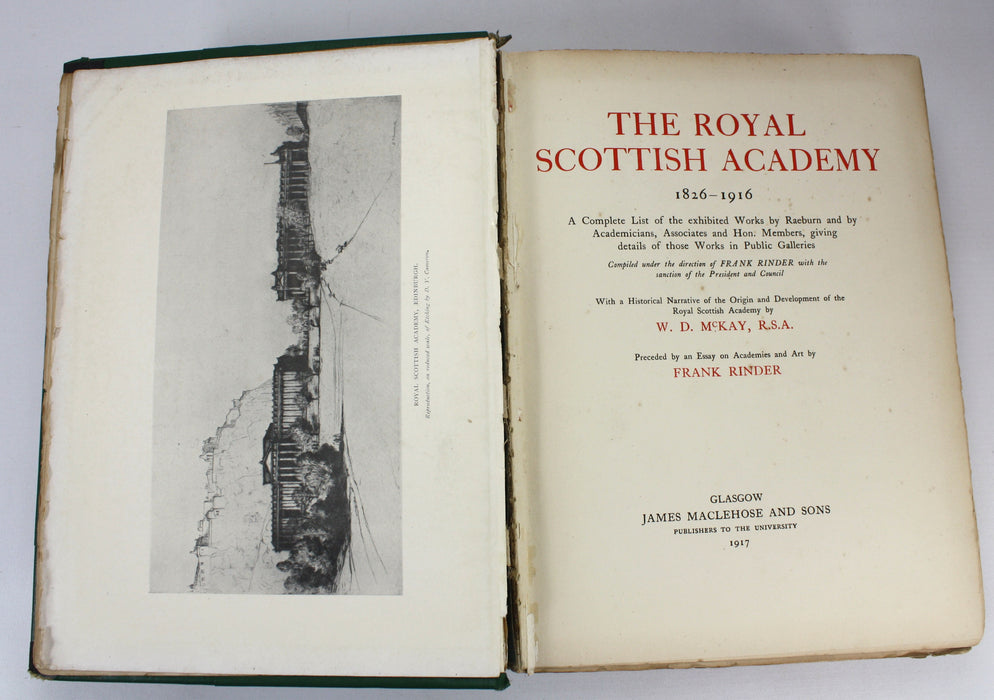 The Royal Scottish Academy 1826-1916, W.D. McKay & Frank Rinder, 1917. With Photograph by Andrew Paterson.