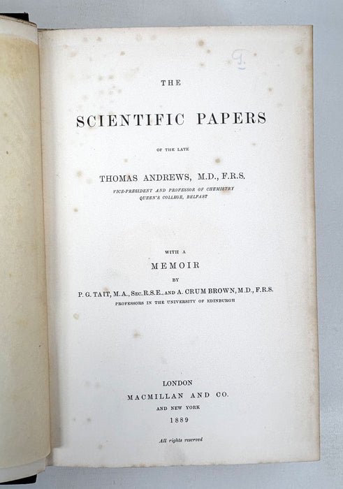 The Scientific Papers of the Late Thomas Andrews, with a Memoir by P.G. Tait and A. Crum Brown, 1889