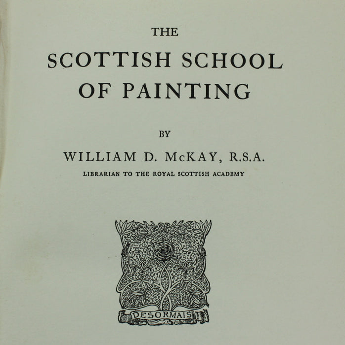 The Scottish School of Painting, William D. McKay, 1906
