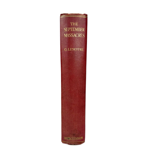 A vintage hardcover book, 'The September Massacres' by G. Lenotre, showing its reddish-brown cloth-bound spine with gold lettering, set against a plain white background.