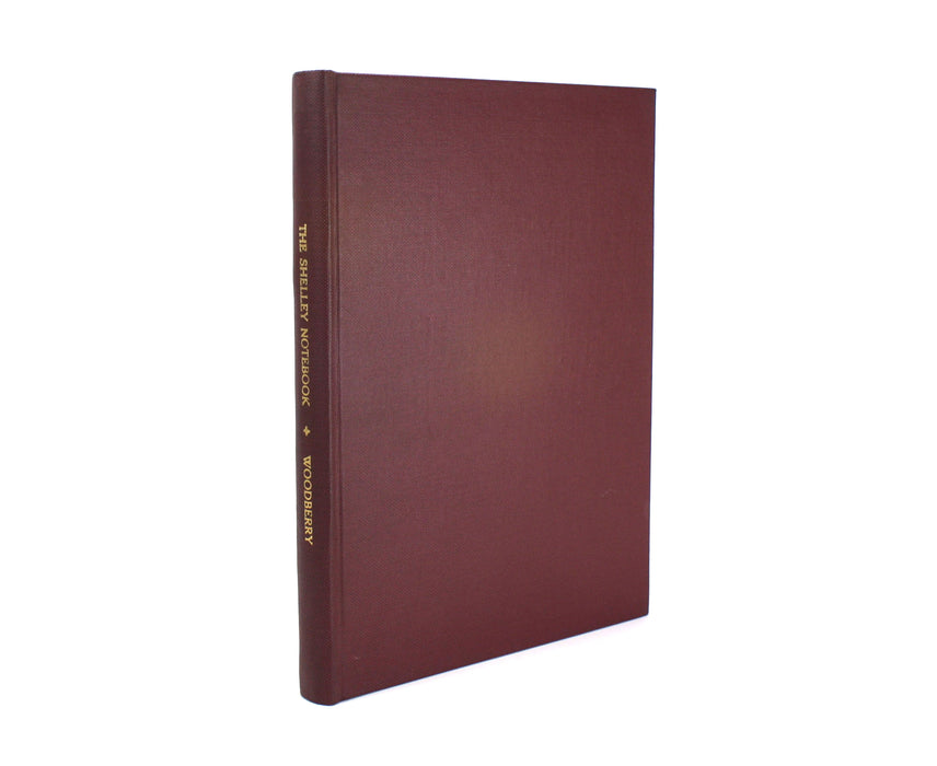 The Shelley Notebook in the Harvard College Library, George Edward Woodberry, 1929 (1978 facsimile Reprint)