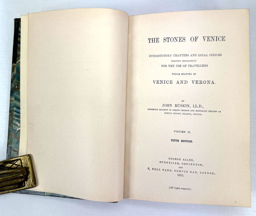 The Stones of Venice; 2 Volume set, by John Ruskin, 1892