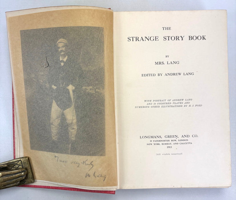 The Strange Story Book, by Mrs Lang, edited by Andrew Lang, 1913 first edition