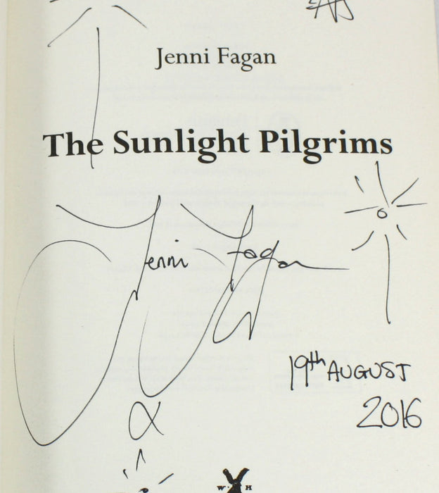 The Sunlight Pilgrims, Jenni Fagan, Signed, Doodled and Dated First Edition, 2016
