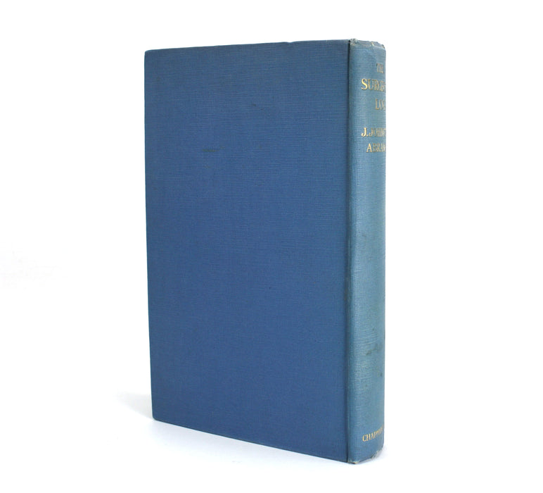 The Surgeon's Log; Impressions of the Far East, J. Johnston Abraham, 1926, Signed