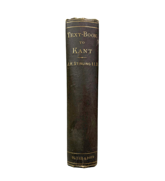A vintage hardcover book titled 'Text-Book to Kant' by O.H.