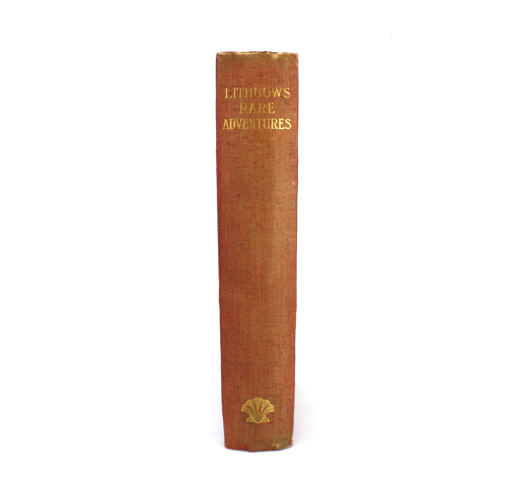 The Totall Discourse of The Rare Adventures & Painefull Peregrinations, William Lithgow, 1906. Limited edition.