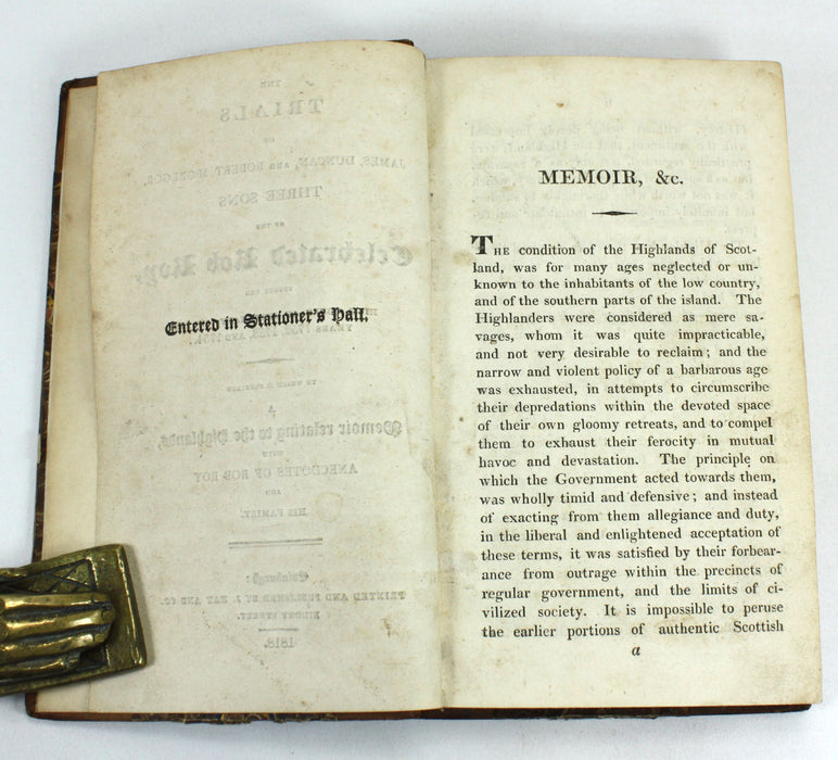 The Trials of James, Duncan, and Robert MacGregor, Three Sons of the Celebrated Rob Roy, Before The High Court of Judiciary, in the Years 1752, 1753, and 1754. Published 1818