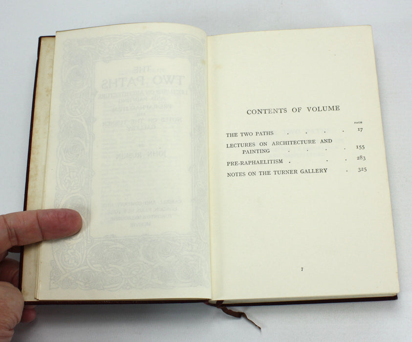 The Two Paths; Lectures on Architecture and Painting, Pre-Raphaelitism and Notes on the Turner Gallery, John Ruskin, 1908