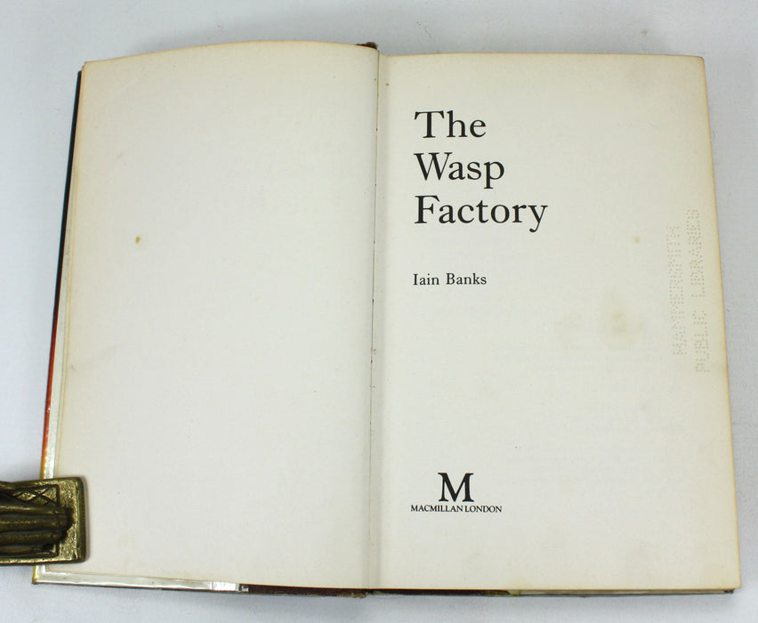 The Wasp Factory, Iain Banks, Macmillan, 1984 First edition