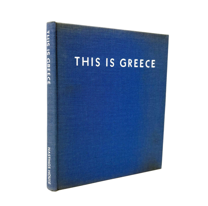 This is Greece; as Photographed by Members of the American School of Classical Studies at Athens, 1941
