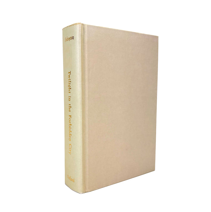 Twilight in the Forbidden City, Reginald F. Johnston, Oxford University Press, 1985