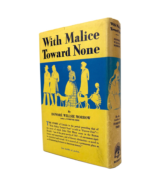 With Malice Toward None, Honoré Willsie Morrow, 1928 first edition, William Morrow & Company