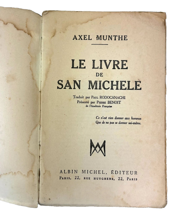 Axel Munthe; The Story of San Michele, Folio Society, 1993 & Le Livre de San Michele, Albin Michel, 1935