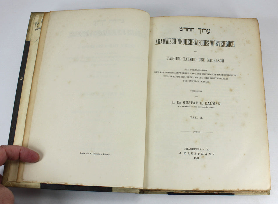 Aramaisch-Neuhebraisches Worterbuch, zu Targum, Talmud und Midrasch, mit Lexicon Der Abbreviaturen, D. Dr. Gustaf H. Daman, G.H. Handler, 1897-1901.