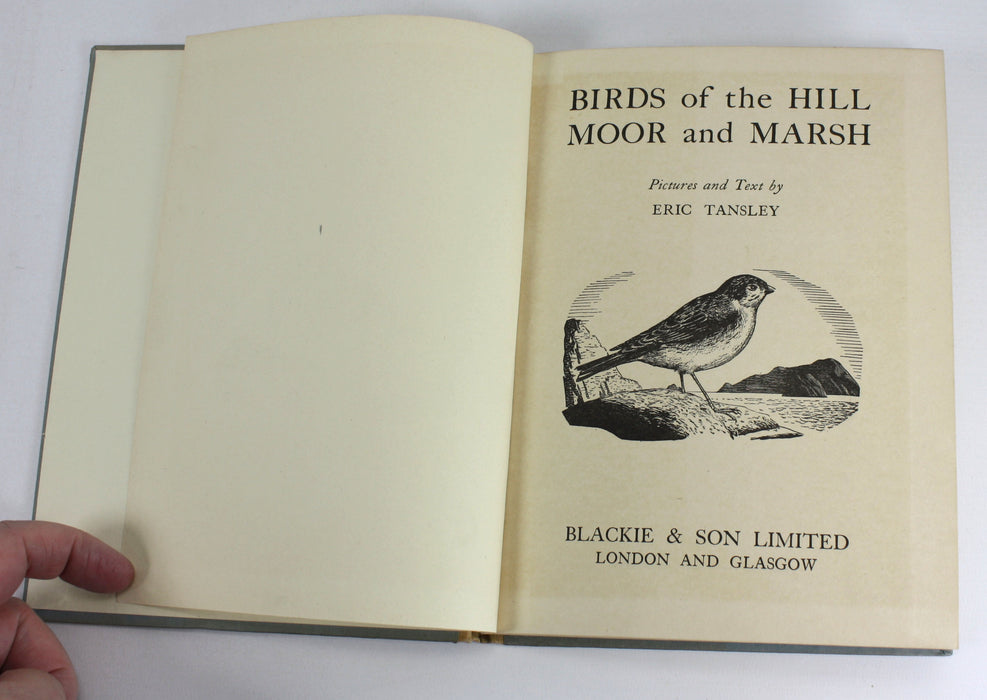 Birds of the Hill Moor and Marsh, Eric Tansley