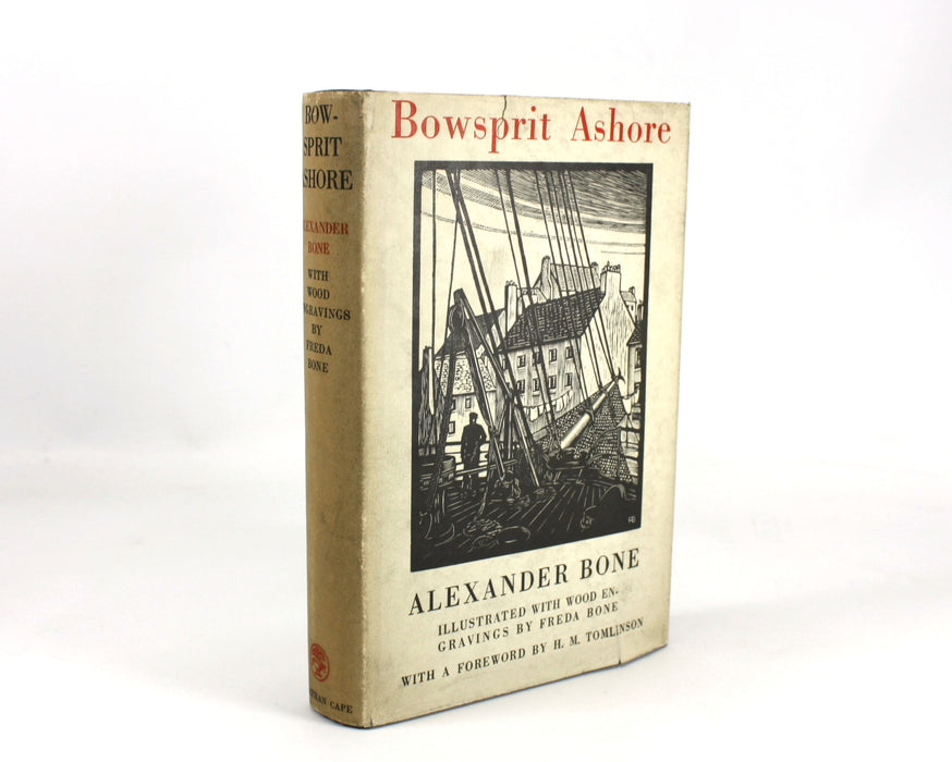 Bowsprit Ashore by Alexander H. Bone, 1932, with Freda Bone Woodcuts