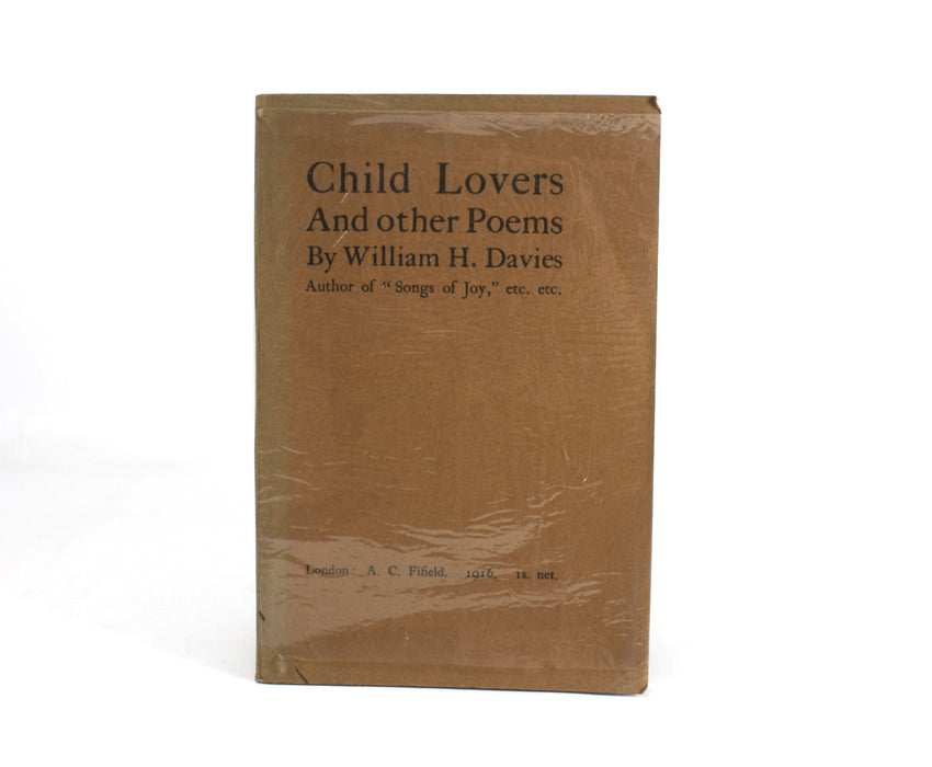 Child Lovers and Other Poems by William H. Davies, 1916