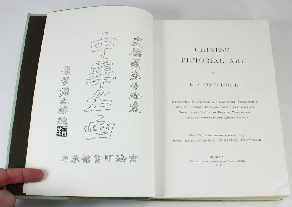 Chinese Pictorial Art, with Supplement, 1914, E.A. Strehlneek, 1st edition