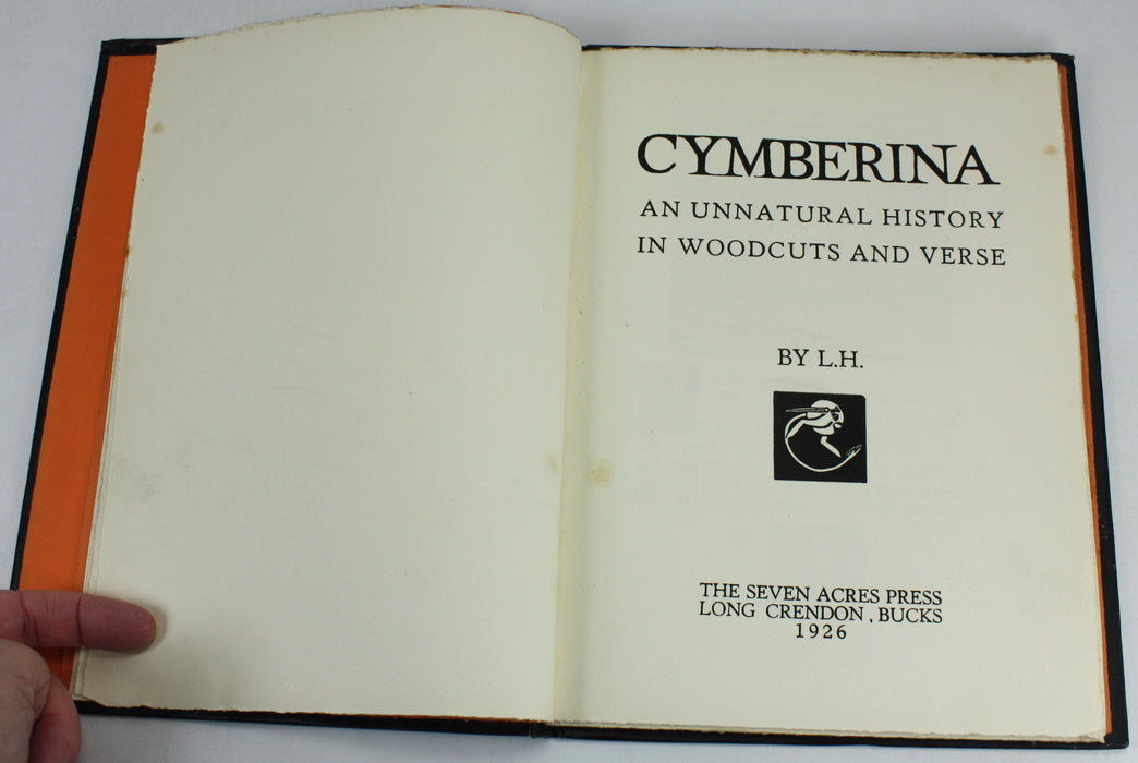 Cymberina; An Unnatural History in Woodcuts and Verse by L.H., Seven Acres Press, 1926
