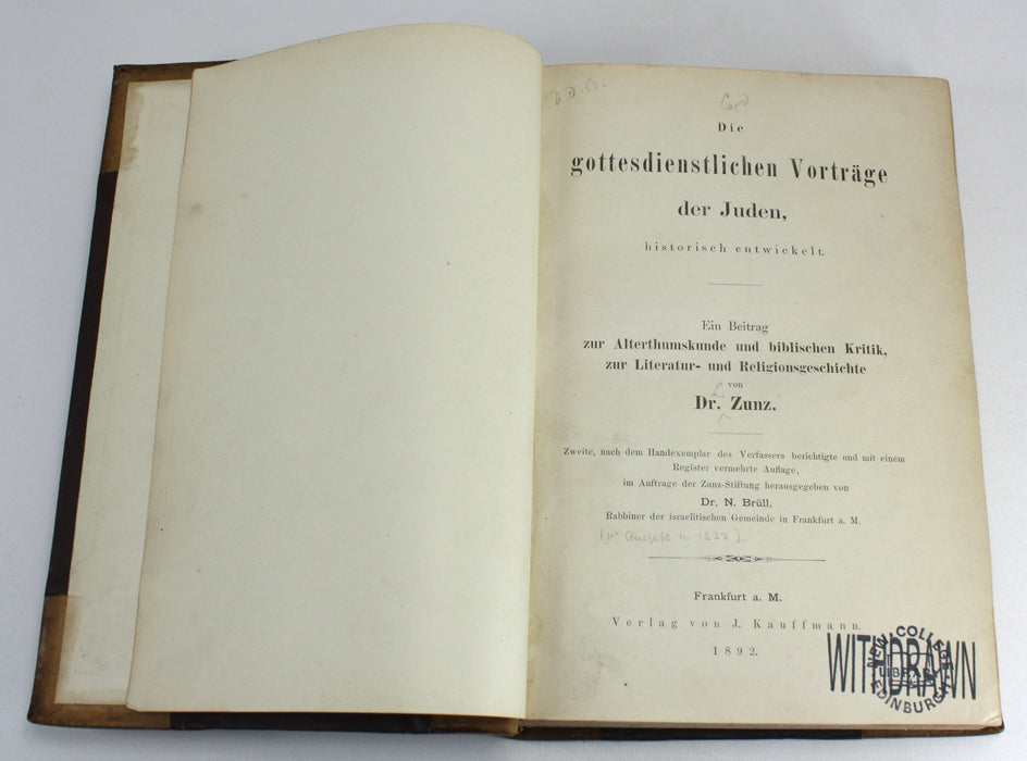 Die gottesdienstlichen vorträge der Juden, historische entwickelt, Dr. Zunz, 1892