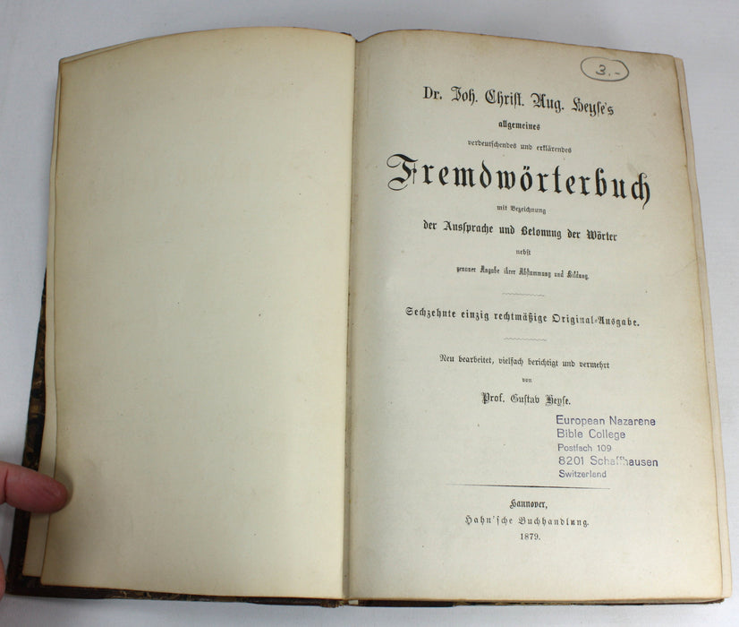 Dr. Joh. Christ. Aug. Heyse's Allgemeines verdeutschendes und erklärendes Fremdwörterbuch, 1879